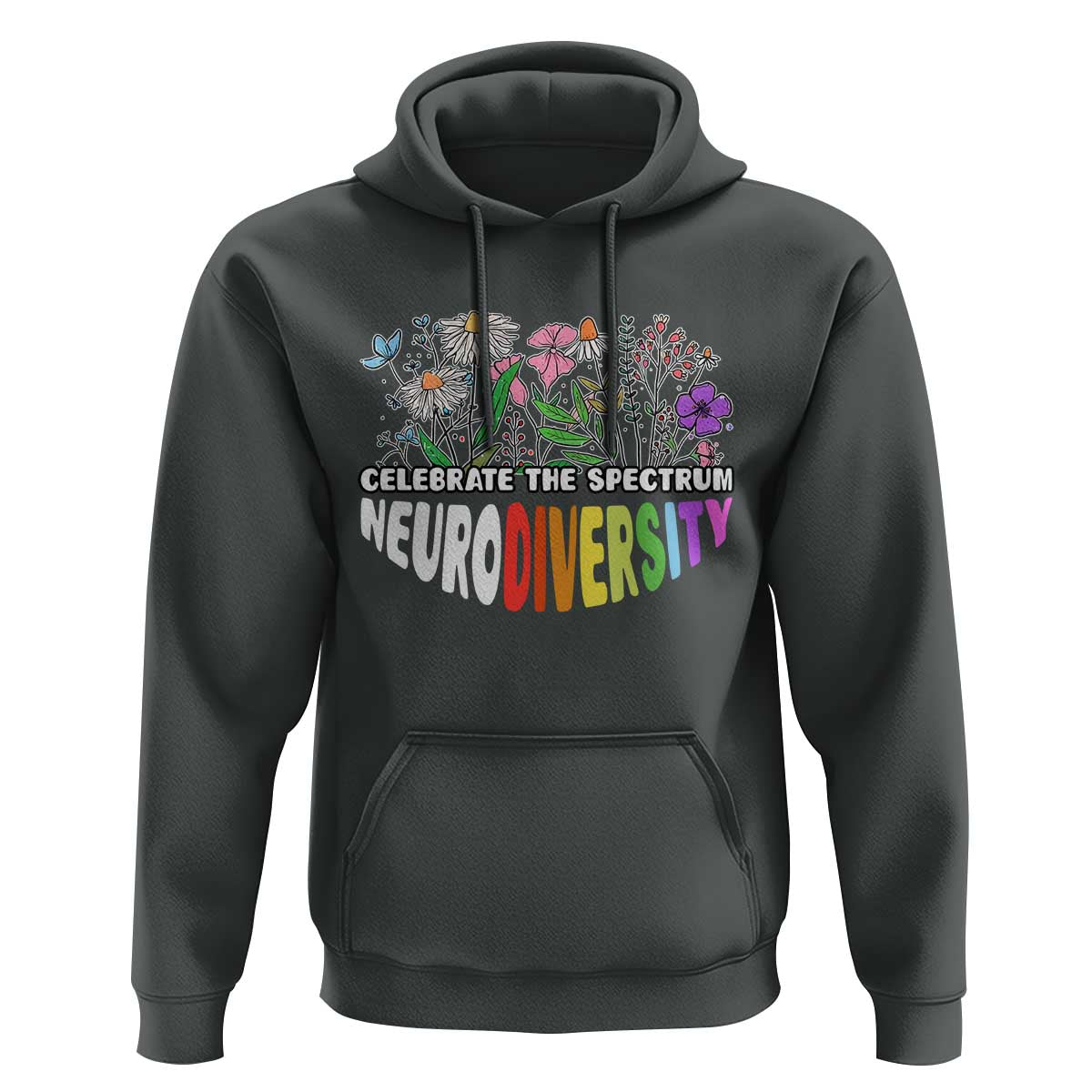 Celebrate The Spectrum Neurodiversity Hoodie Flower Autism Awareness ASD ADHD