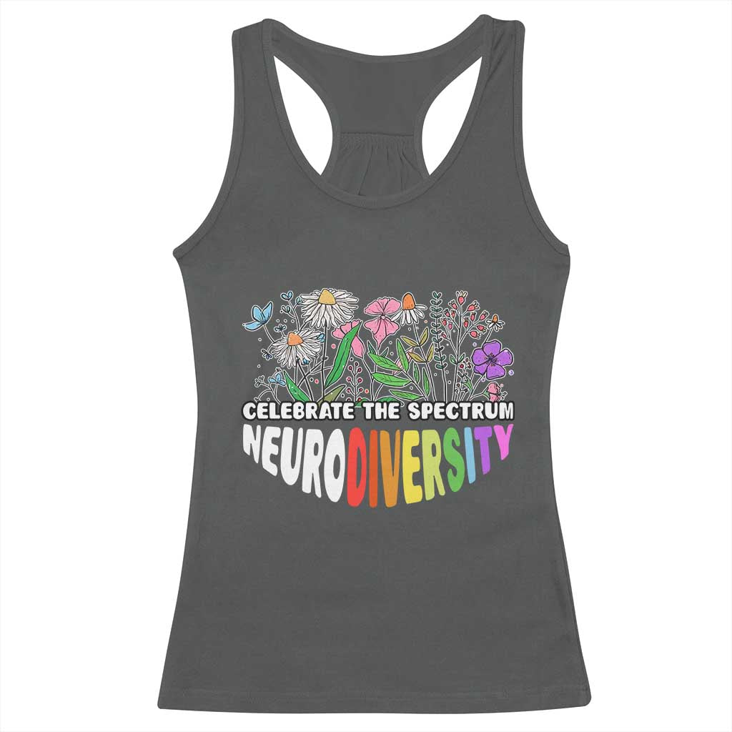Celebrate The Spectrum Neurodiversity Racerback Tank Top Flower Autism Awareness ASD ADHD