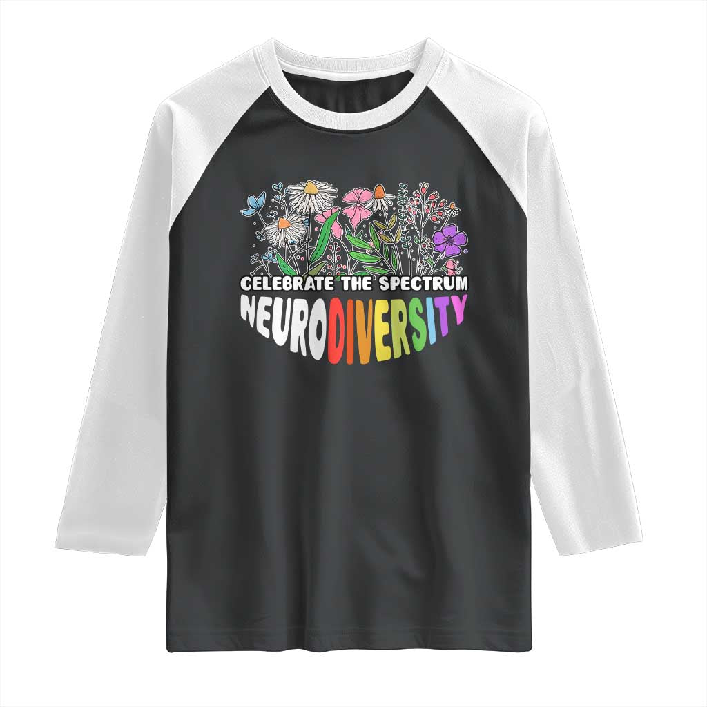 Celebrate The Spectrum Neurodiversity Raglan Shirt Flower Autism Awareness ASD ADHD