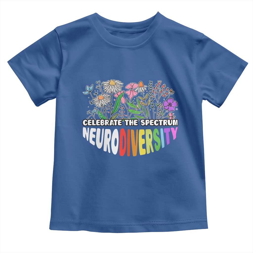 Celebrate The Spectrum Neurodiversity Toddler T Shirt Flower Autism Awareness ASD ADHD