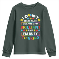 I Don't Speak Much Because I'm Brilliant And I'm Busy Thinking Youth Sweatshirt Autism Awareness Puzzle