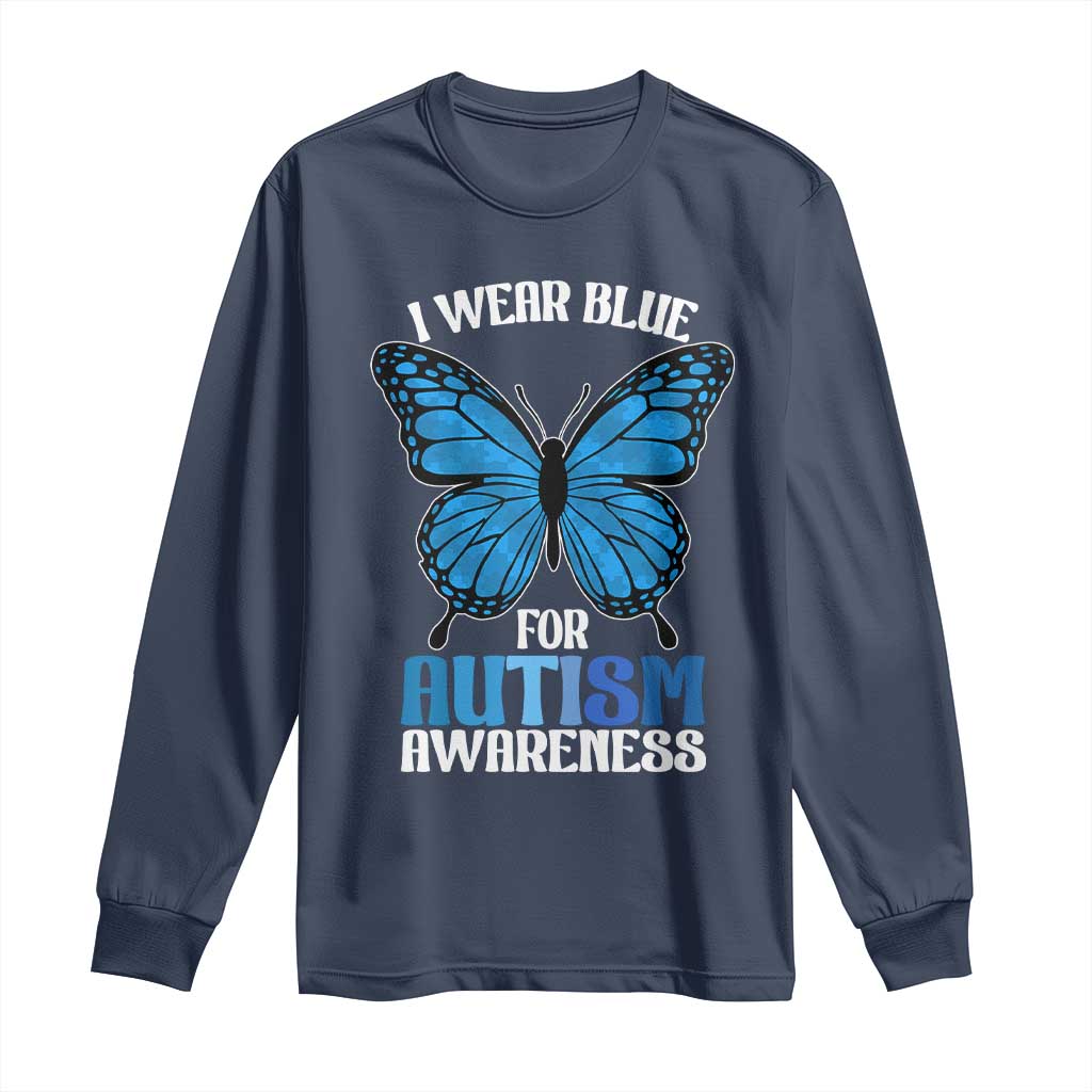 I Wear Blue For Autism Awareness Long Sleeve Shirt Blue Butterfly Puzzle Pieces
