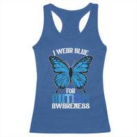 I Wear Blue For Autism Awareness Racerback Tank Top Blue Butterfly Puzzle Pieces