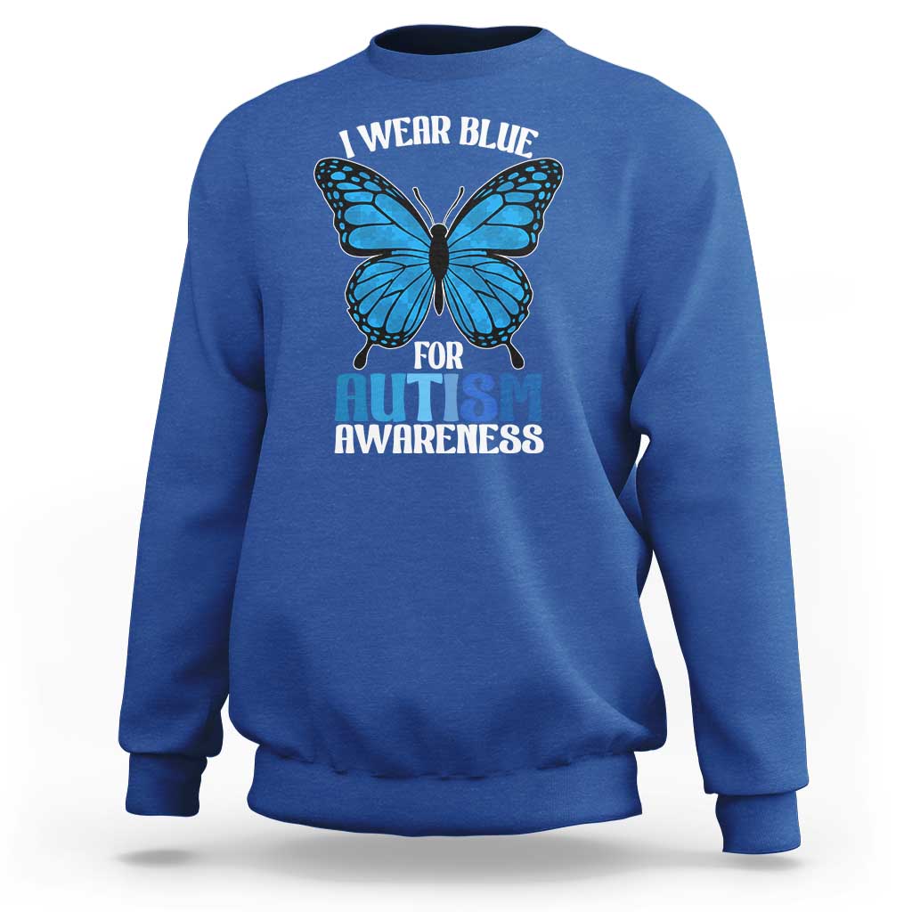 I Wear Blue For Autism Awareness Sweatshirt Blue Butterfly Puzzle Pieces