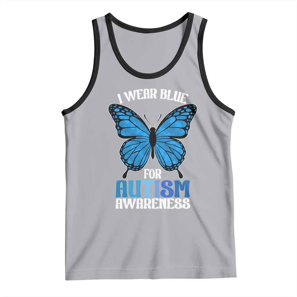 I Wear Blue For Autism Awareness Tank Top Blue Butterfly Puzzle Pieces