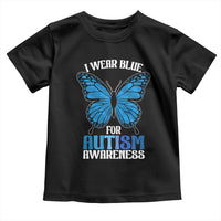 I Wear Blue For Autism Awareness Toddler T Shirt Blue Butterfly Puzzle Pieces