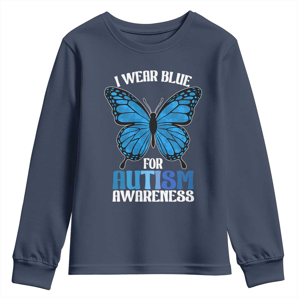 I Wear Blue For Autism Awareness Youth Sweatshirt Blue Butterfly Puzzle Pieces
