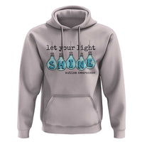 Let Your Light Shine Autism Awareness Hoodie Light Bulb Autism Acceptance