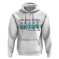 Let Your Light Shine Autism Awareness Hoodie Light Bulb Autism Acceptance
