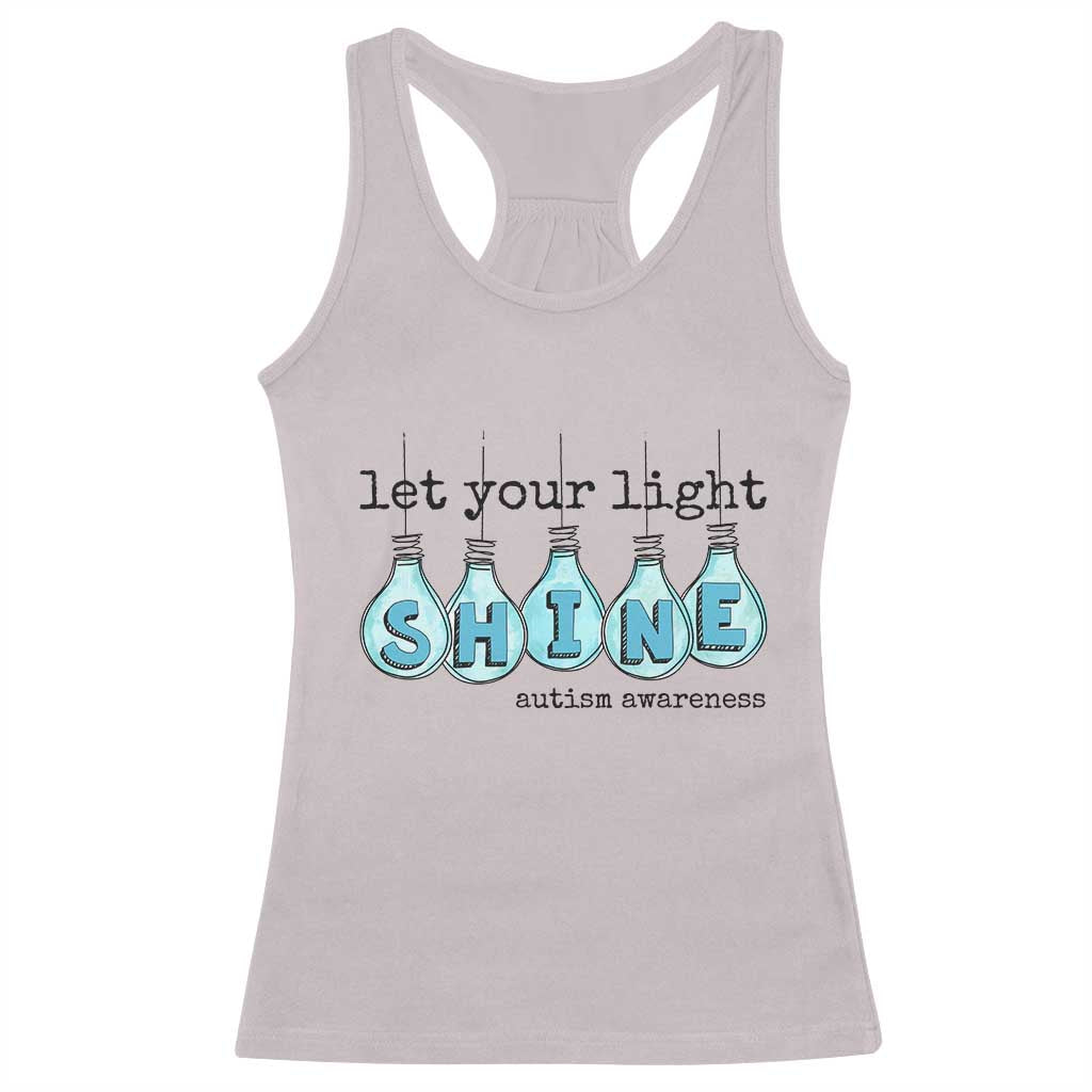 Let Your Light Shine Autism Awareness Racerback Tank Top Light Bulb Autism Acceptance