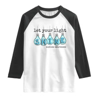Let Your Light Shine Autism Awareness Raglan Shirt Light Bulb Autism Acceptance
