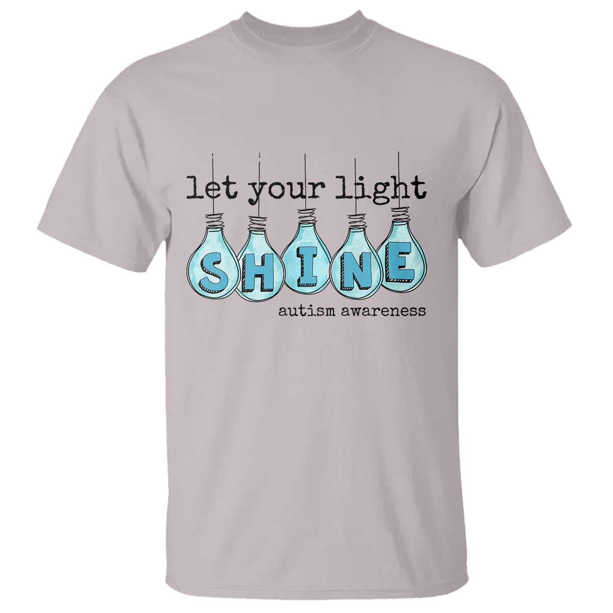 Let Your Light Shine Autism Awareness T Shirt Light Bulb Autism Acceptance