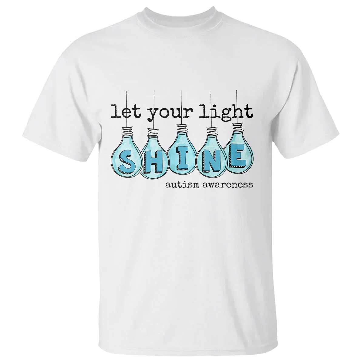 Let Your Light Shine Autism Awareness T Shirt Light Bulb Autism Acceptance
