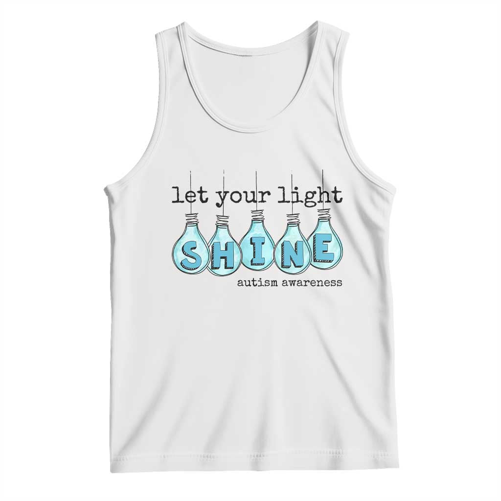 Let Your Light Shine Autism Awareness Tank Top Light Bulb Autism Acceptance