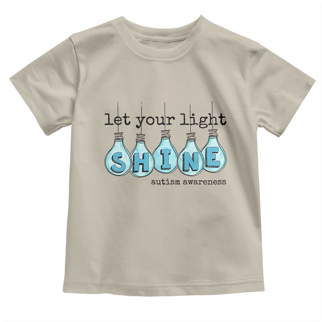 Let Your Light Shine Autism Awareness Toddler T Shirt Light Bulb Autism Acceptance