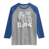 Autism Awareness Raglan Shirt Let Your Light Shine Puzzle Ribbon Inspirational Quote