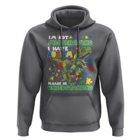 Funny Autism Awareness Dinosaur Hoodie I'm Not Misbehaving I Have Autism Please Be Understanding
