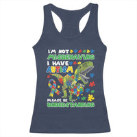 Funny Autism Awareness Dinosaur Racerback Tank Top I'm Not Misbehaving I Have Autism Please Be Understanding
