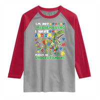 Funny Autism Awareness Dinosaur Raglan Shirt I'm Not Misbehaving I Have Autism Please Be Understanding
