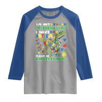 Funny Autism Awareness Dinosaur Raglan Shirt I'm Not Misbehaving I Have Autism Please Be Understanding