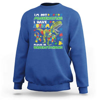 Funny Autism Awareness Dinosaur Sweatshirt I'm Not Misbehaving I Have Autism Please Be Understanding