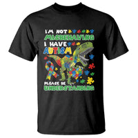 Funny Autism Awareness Dinosaur T Shirt I'm Not Misbehaving I Have Autism Please Be Understanding