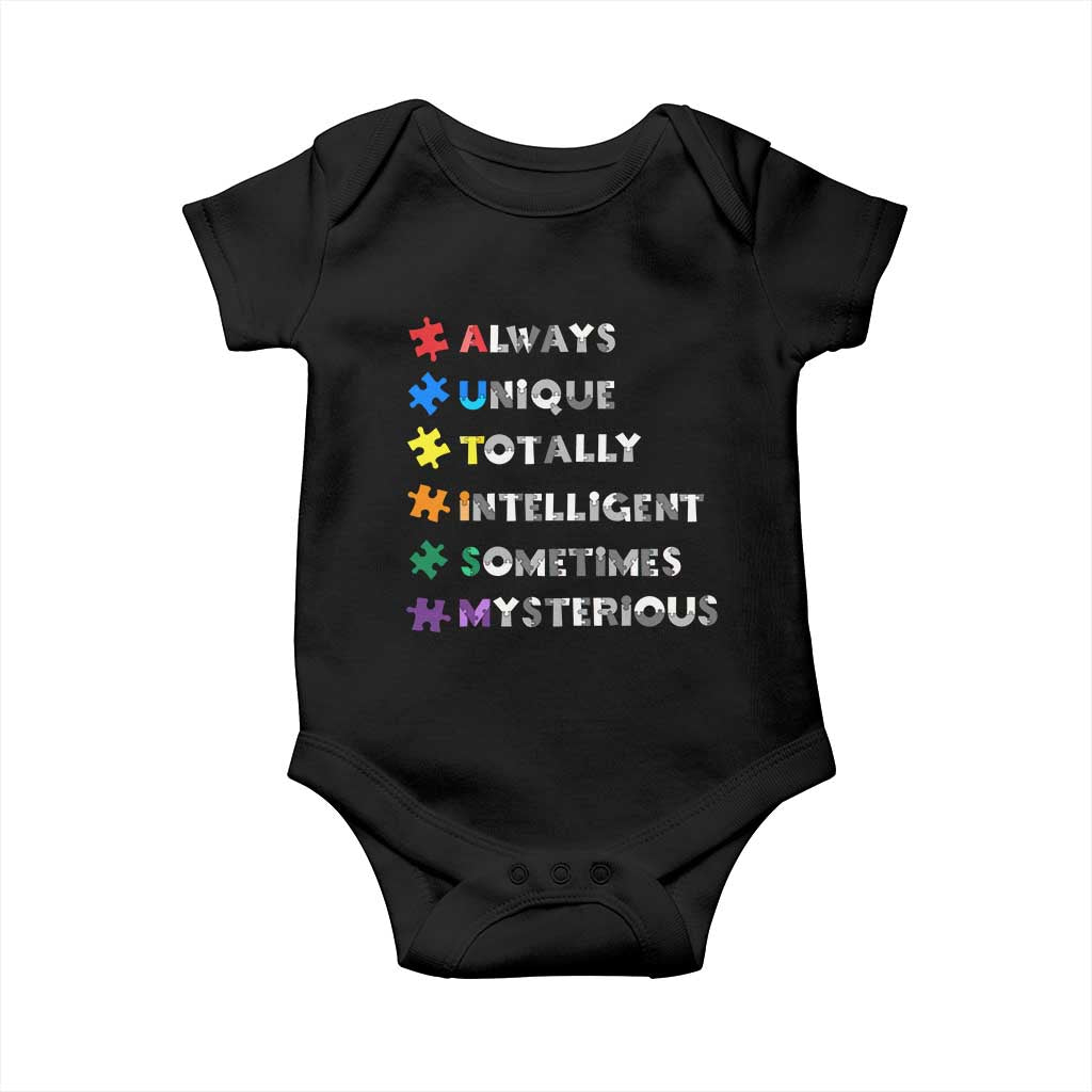 Funny Autism Awareness Baby Onesie Always Unique Totally Intelligent Sometimes Mysterious