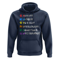 Funny Autism Awareness Hoodie Always Unique Totally Intelligent Sometimes Mysterious