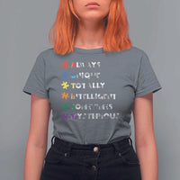 Funny Autism Awareness T Shirt For Women Always Unique Totally Intelligent Sometimes Mysterious