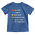 Funny Autism Awareness Toddler T Shirt Always Unique Totally Intelligent Sometimes Mysterious