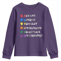 Funny Autism Awareness Youth Sweatshirt Always Unique Totally Intelligent Sometimes Mysterious