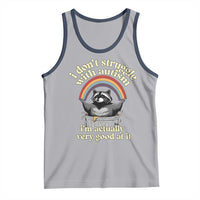 Funny I Don't Struggle With Autism I'm Actually Very Good At It Tank Top Autistic Racoon