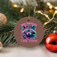 Funny Autism Awareness Racoon Ceramic Ornament Rizz Em With The Tism Meme Autistic