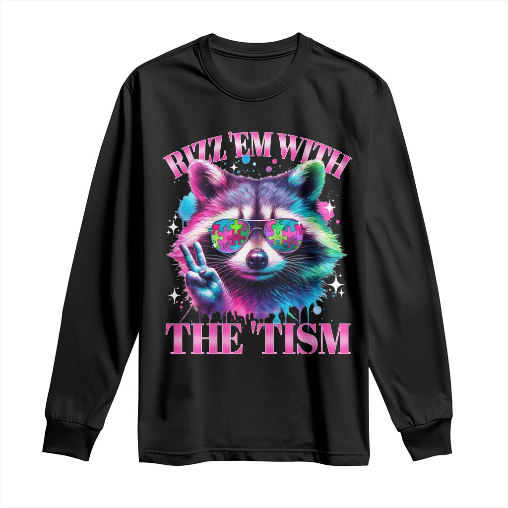 Funny Autism Awareness Racoon Long Sleeve Shirt Rizz Em With The Tism Meme Autistic