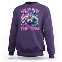 Funny Autism Awareness Racoon Sweatshirt Rizz Em With The Tism Meme Autistic