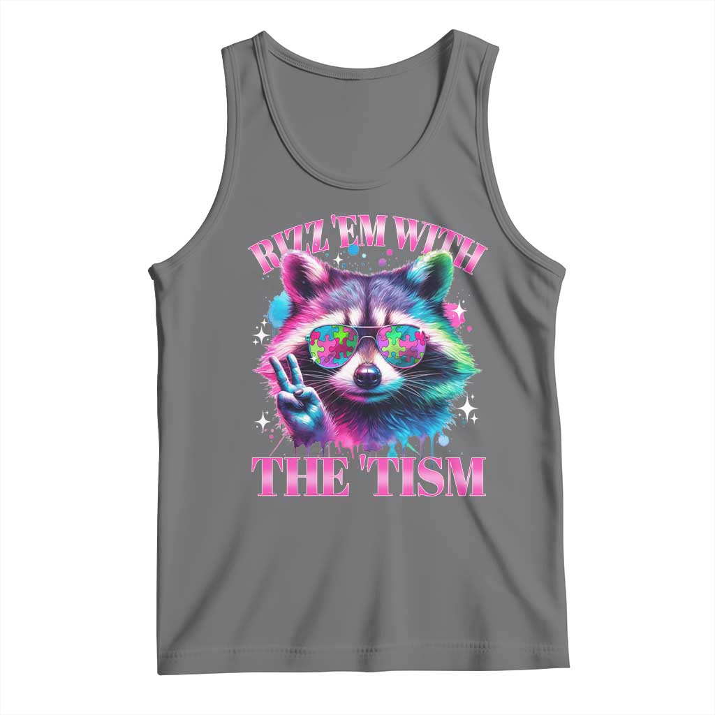 Funny Autism Awareness Racoon Tank Top Rizz Em With The Tism Meme Autistic