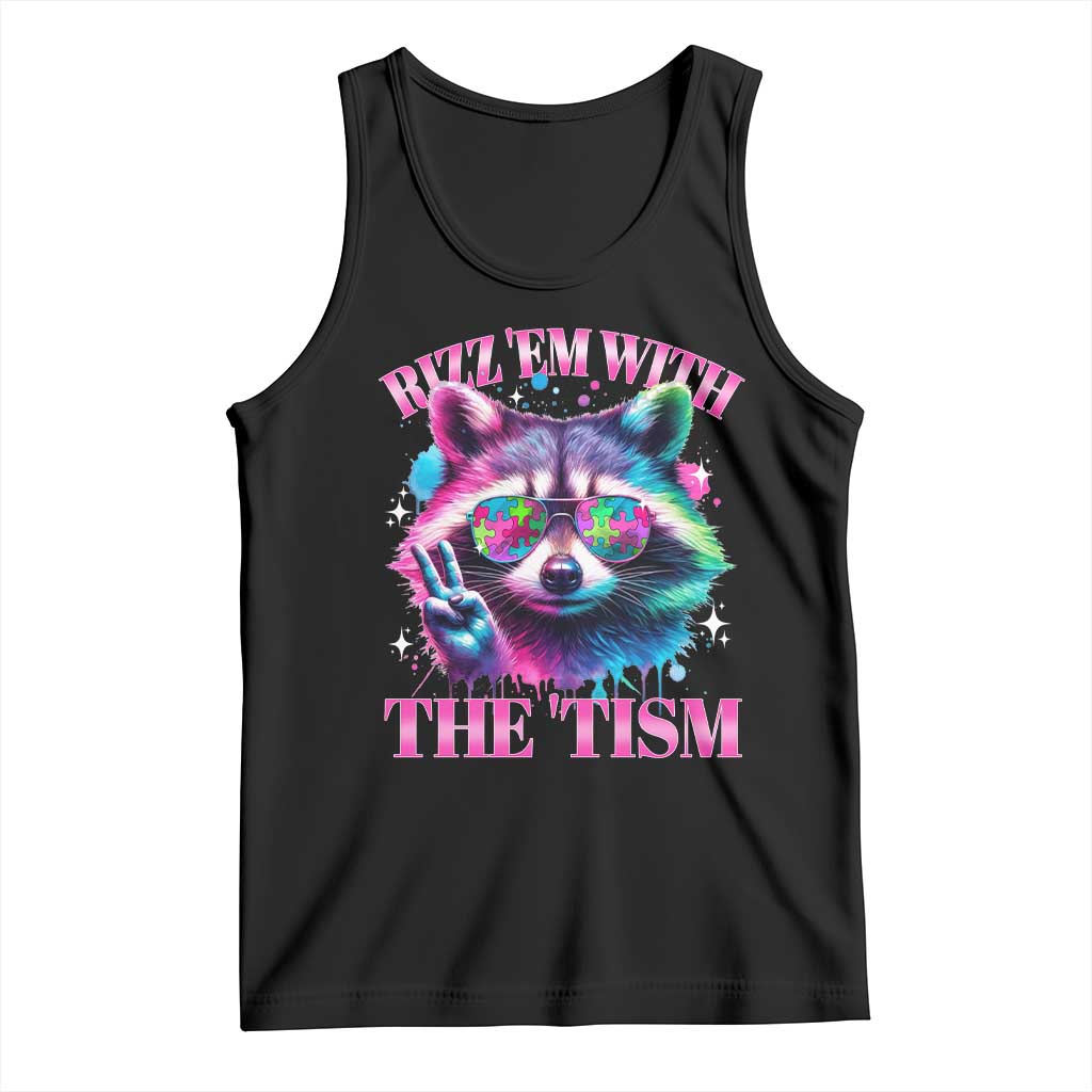 Funny Autism Awareness Racoon Tank Top Rizz Em With The Tism Meme Autistic