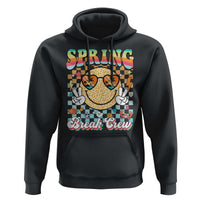 Funny Spring Break Crew Hoodie Spring Vacation Beach Family Matching