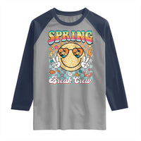 Funny Spring Break Crew Raglan Shirt Spring Vacation Beach Family Matching