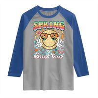 Funny Spring Break Crew Raglan Shirt Spring Vacation Beach Family Matching