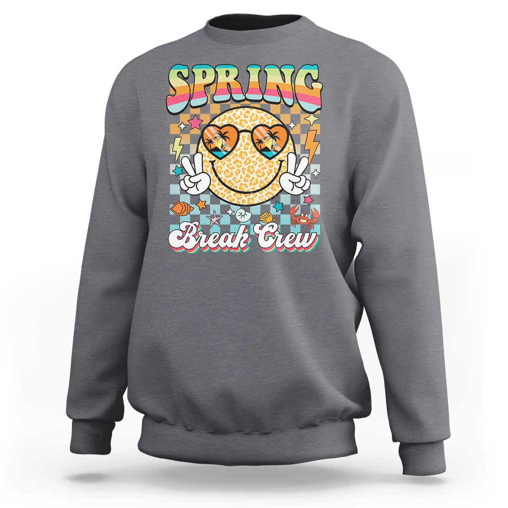 Funny Spring Break Crew Sweatshirt Spring Vacation Beach Family Matching
