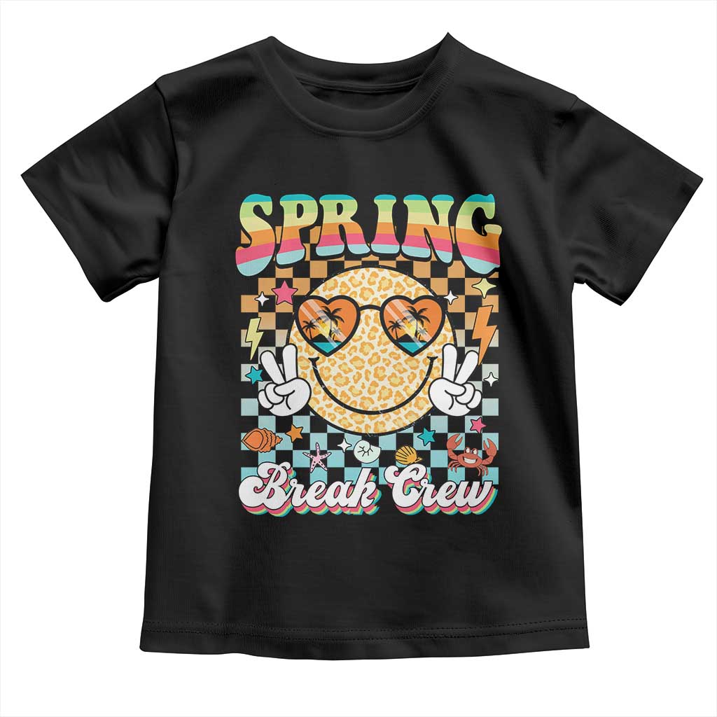 Funny Spring Break Crew Toddler T Shirt Spring Vacation Beach Family Matching