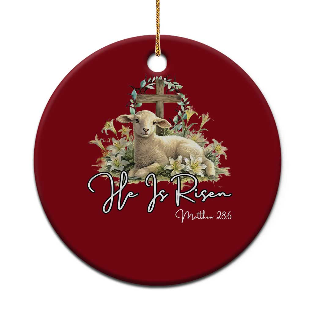 He Is Risen Ceramic Ornament Christian Religious Easter Day Bible Verse Sheep - Wonder Print Shop