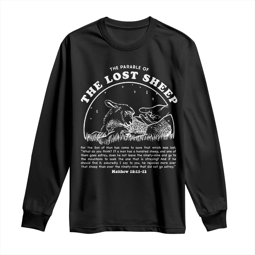 The Parable Of The Lost Sheep Long Sleeve Shirt Christian Bible Verse
