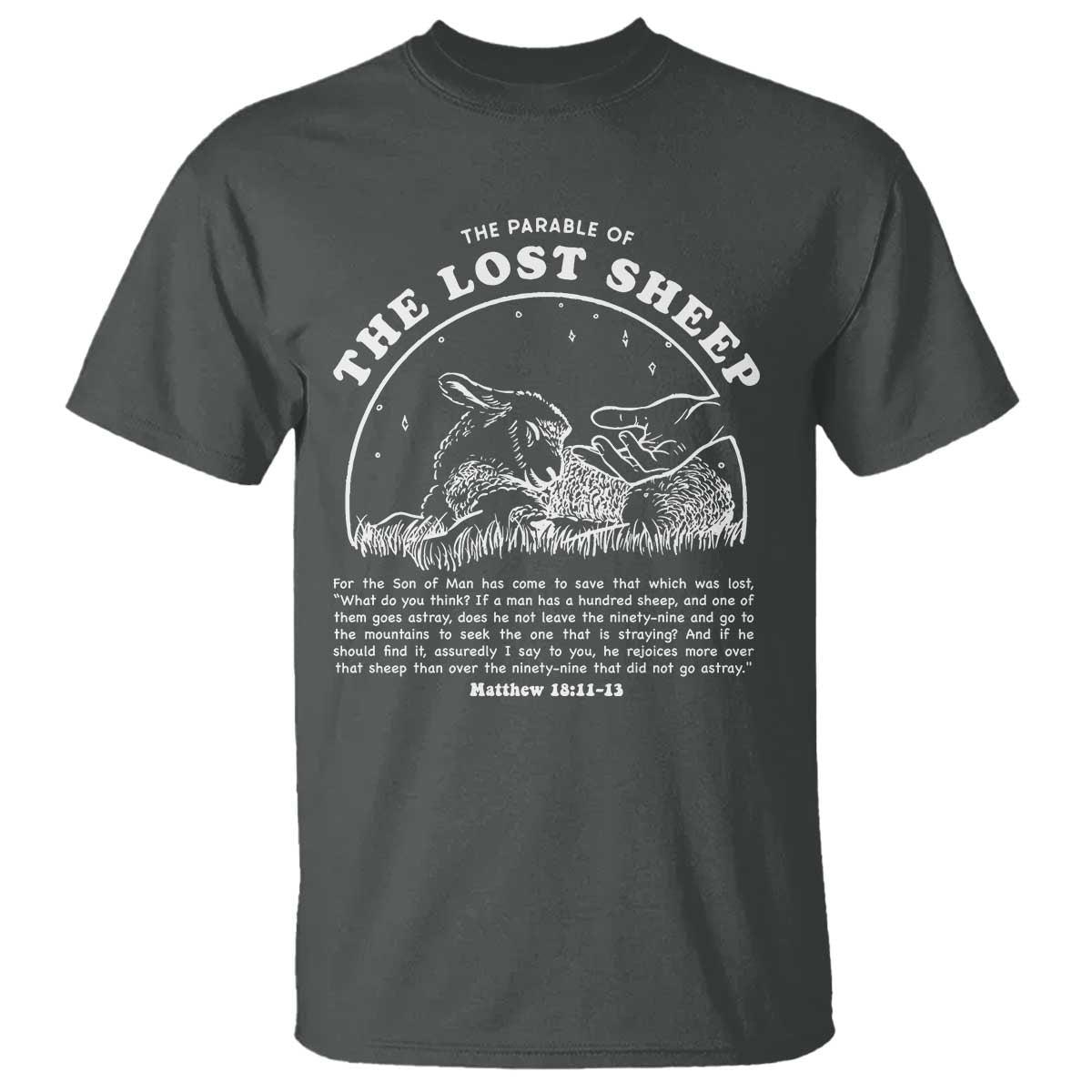 The Parable Of The Lost Sheep T Shirt Christian Bible Verse