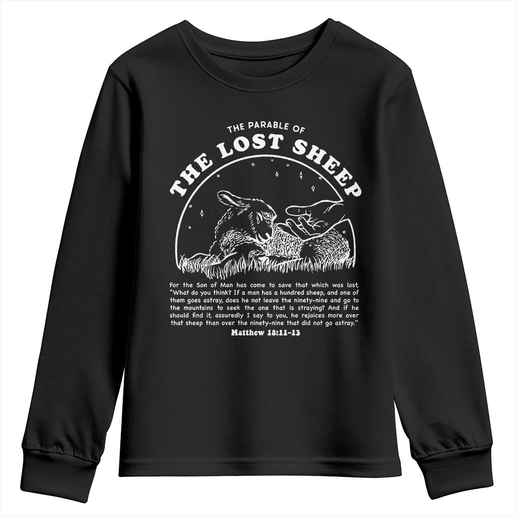 The Parable Of The Lost Sheep Youth Sweatshirt Christian Bible Verse