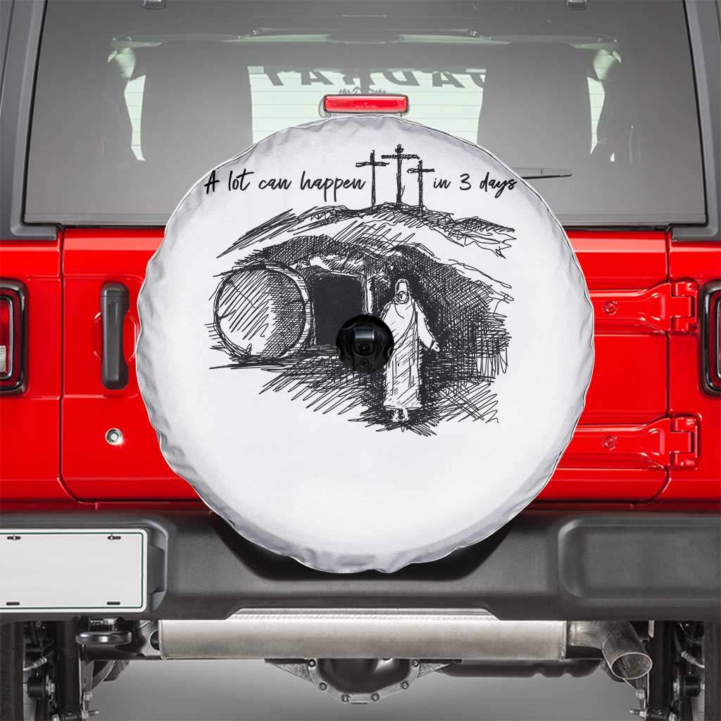 A Lot Can Happen In 3 Days Spare Tire Cover Easter Day Good Friday Religious Christian