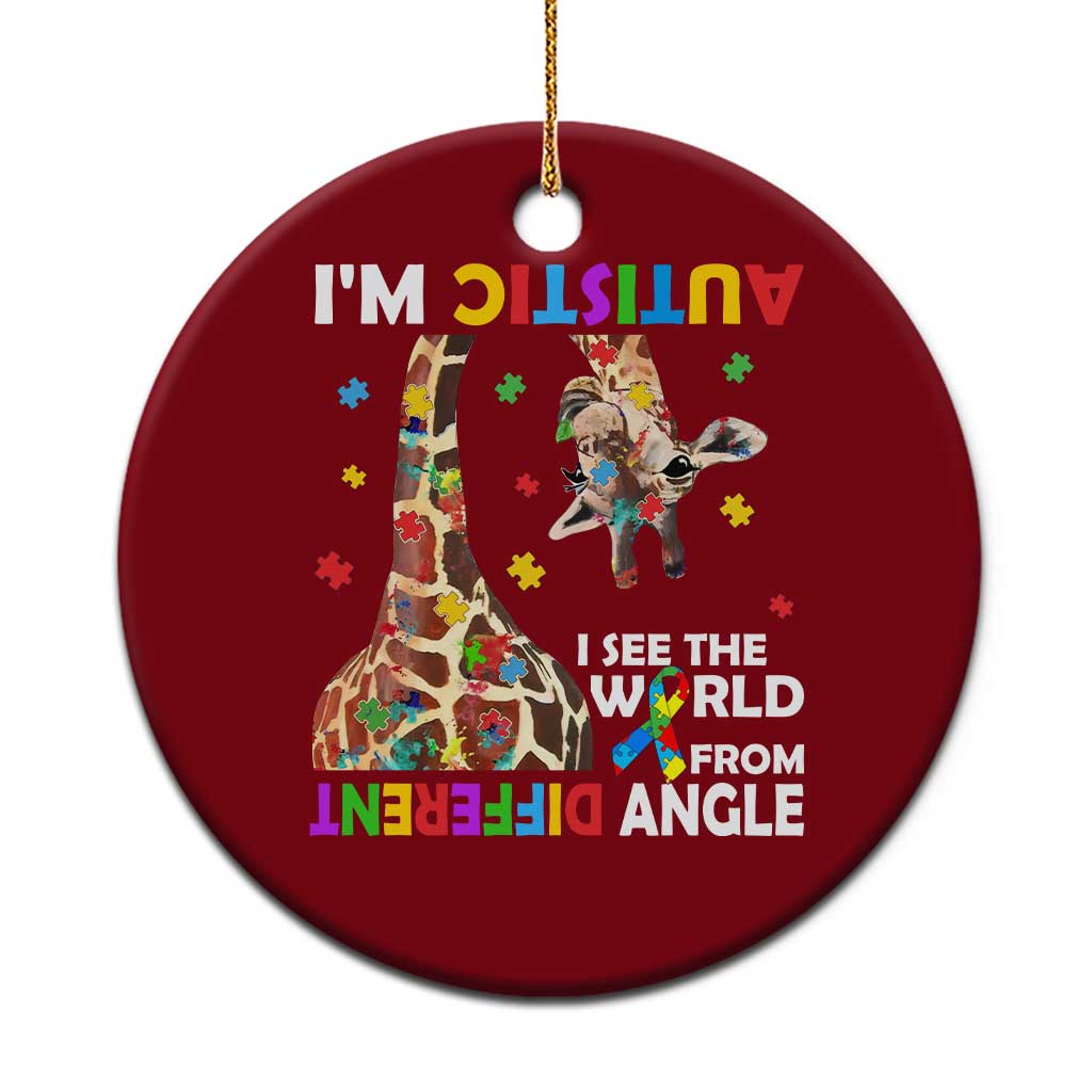 Funny I'm Autistic I See The World Form Different Angle Ceramic Ornament Puzzle Giraffe