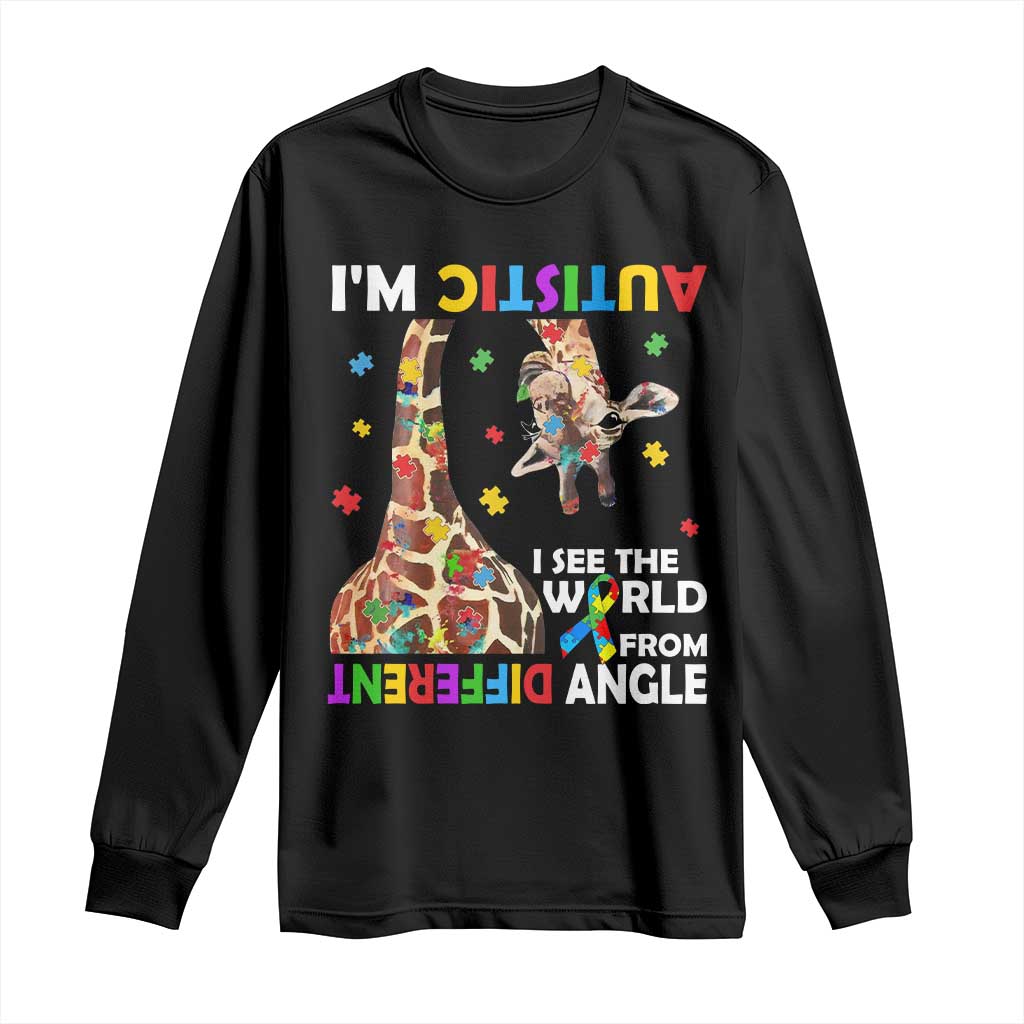 Funny I'm Autistic I See The World Form Different Angle Long Sleeve Shirt Puzzle Giraffe