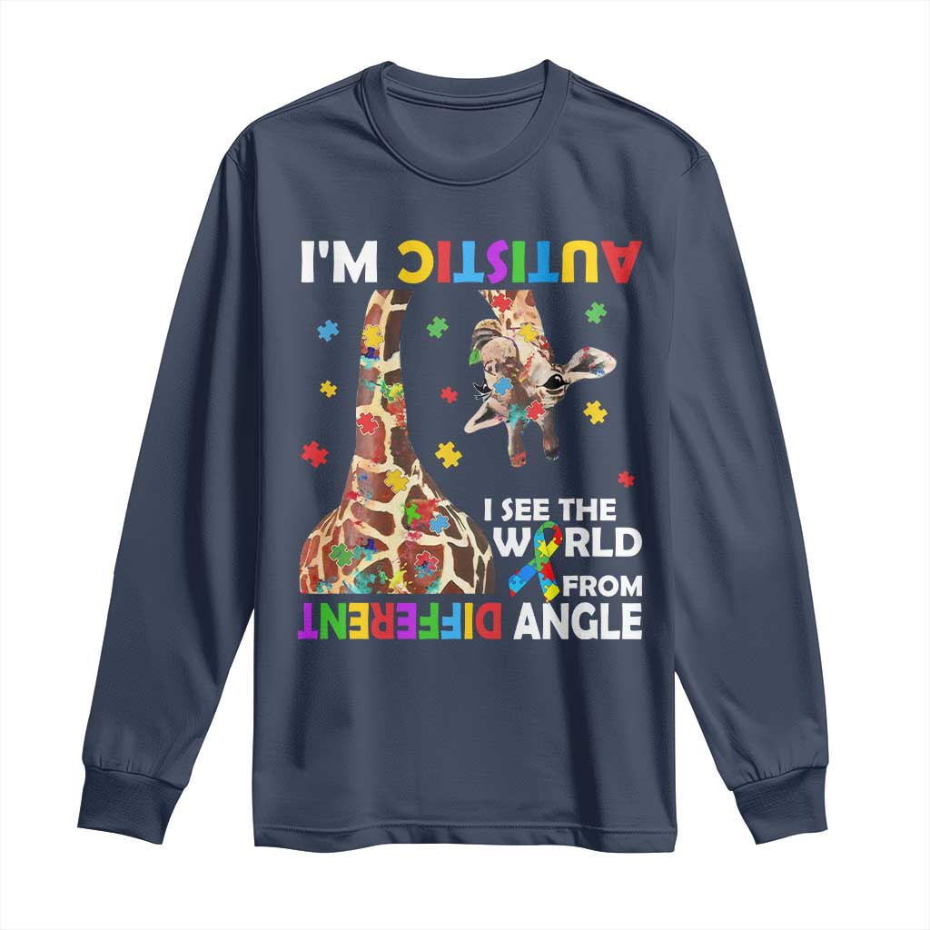 Funny I'm Autistic I See The World Form Different Angle Long Sleeve Shirt Puzzle Giraffe